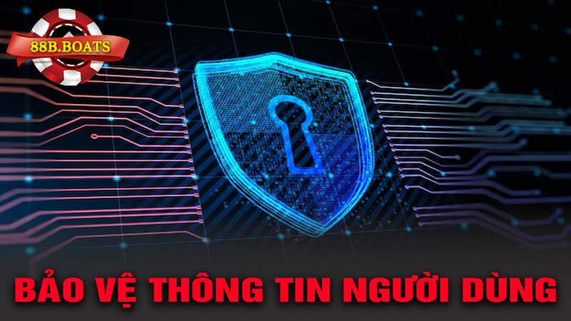 Bảo vệ thông tin nhạy cảm của người dùng